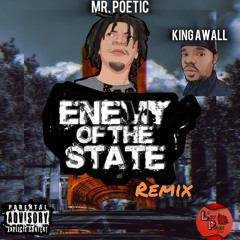 Enemy of the state Remix ft k awawall