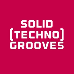 2020-05-24_SOLID_TECHNO_GROOVES