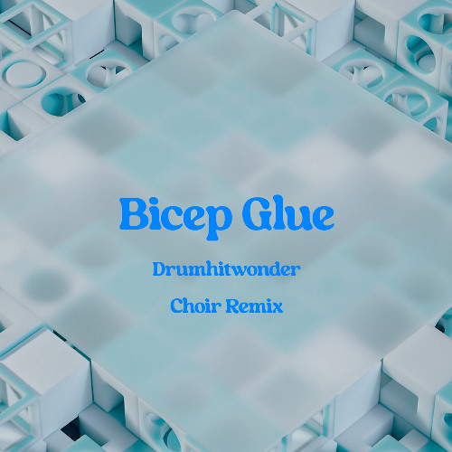 Bicep - Glue (Drumhitwonder Choir Remix)