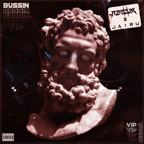 JAIRU X AZASSIN - BUSSIN (AZASSIN VIP)