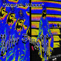 Wanna roll me a blunt *Murph Mixxx*