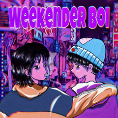 NANA.kr X Hentaiboi -ウィークエンドボーイ！ [WeekenderBoi！]