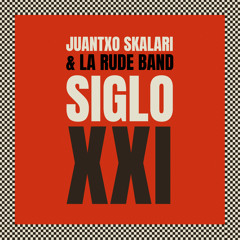 Siglo XXI (feat. Non Servium & Karlos Animal)