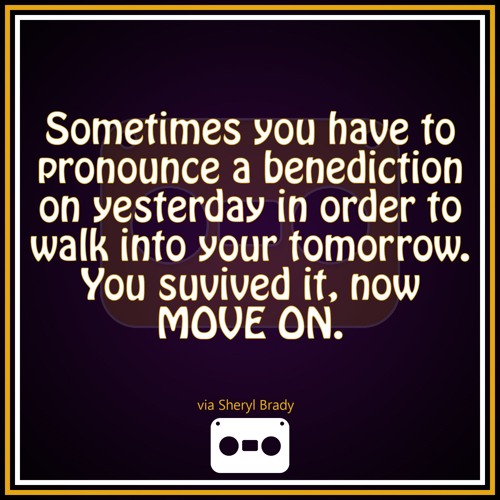 24. Walk In To Your Tomorrow