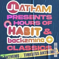 J Latham - Habit & Back2mine Mix