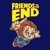 Artwork for 𝐃𝐉 𝐓𝐡𝐞 𝐄𝐧𝐟𝐨𝐫𝐜𝐞𝐫 - Friends Til The End