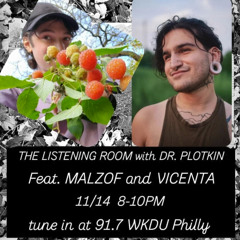 The Listening Room feat. Malzof & Vincenta 2024-11-14