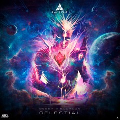 Bessa & Bucalon - Celestial ( Original Mix )