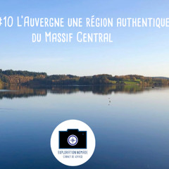 CDV #10 L'Auvergne une région authentique du Massif Centrale