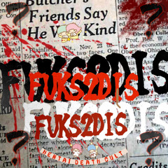FUKS2DIS? - HENTAI DEATH CULT (SHERMSTICK x HIJABI PUNANI)