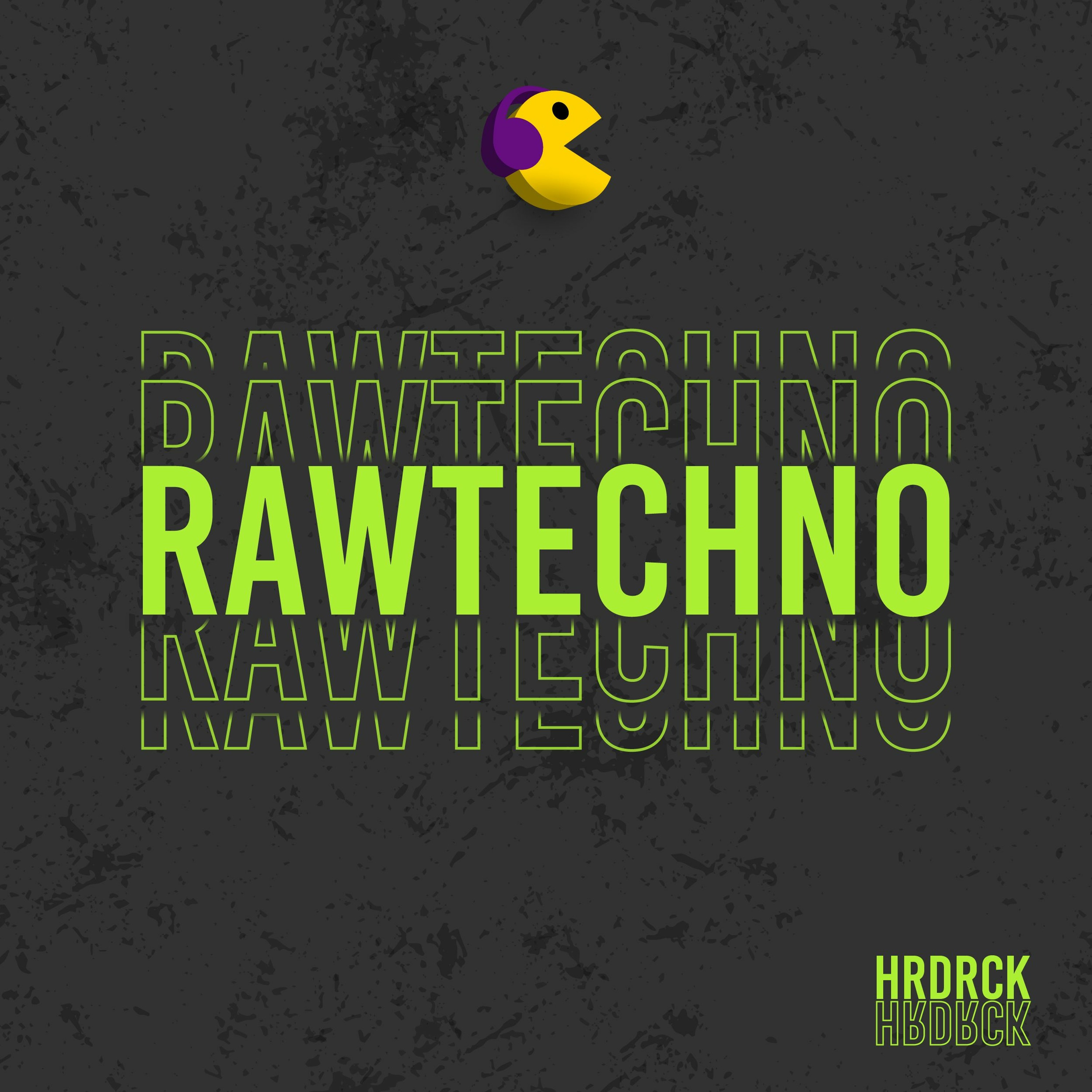 RAW TECHNO- HrdRck Original Track episode artwork