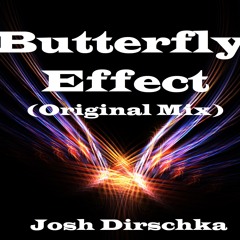 Butterfly Effect (Original Mix)[Free Download]