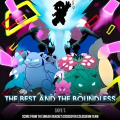 The Best and the Boundless - Red VS Ness- Smash Bracket OST