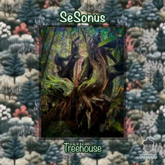 SeSonus - Treehouse