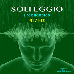 Solfeggio Frequencies 417 Hz