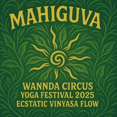Ecstatic Vinyasa Flow - Wannda Circus Yoga Festival 2025