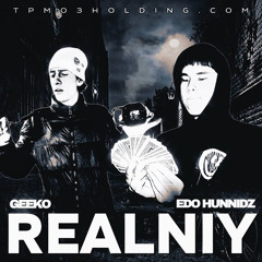 Реальный feat Edo Hunnidz