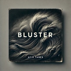Bluster