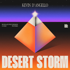 Kevin D'Angello - Desert Storm
