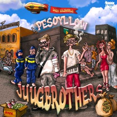 JUUGBROTHERS DELUXE - PESO (PROD. YLLOW) FT. SIDESHOW