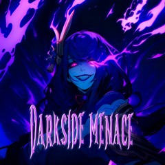 Darkside Manace