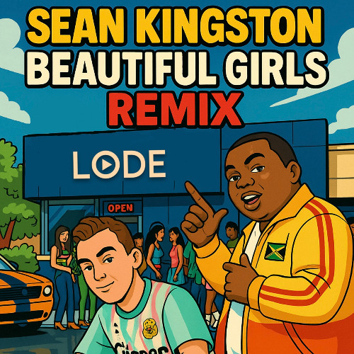 Stream BEAUTIFUL GIRLS (Sean Kingston) X LODE EDIT *FREE