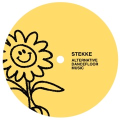 Stekke / Alternative Dancefloor Music Stekke / Alternative Dancefloor Music