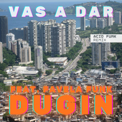 Vas a dar (Acid Funk remix)