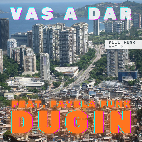 Vas a dar (Acid Funk remix)