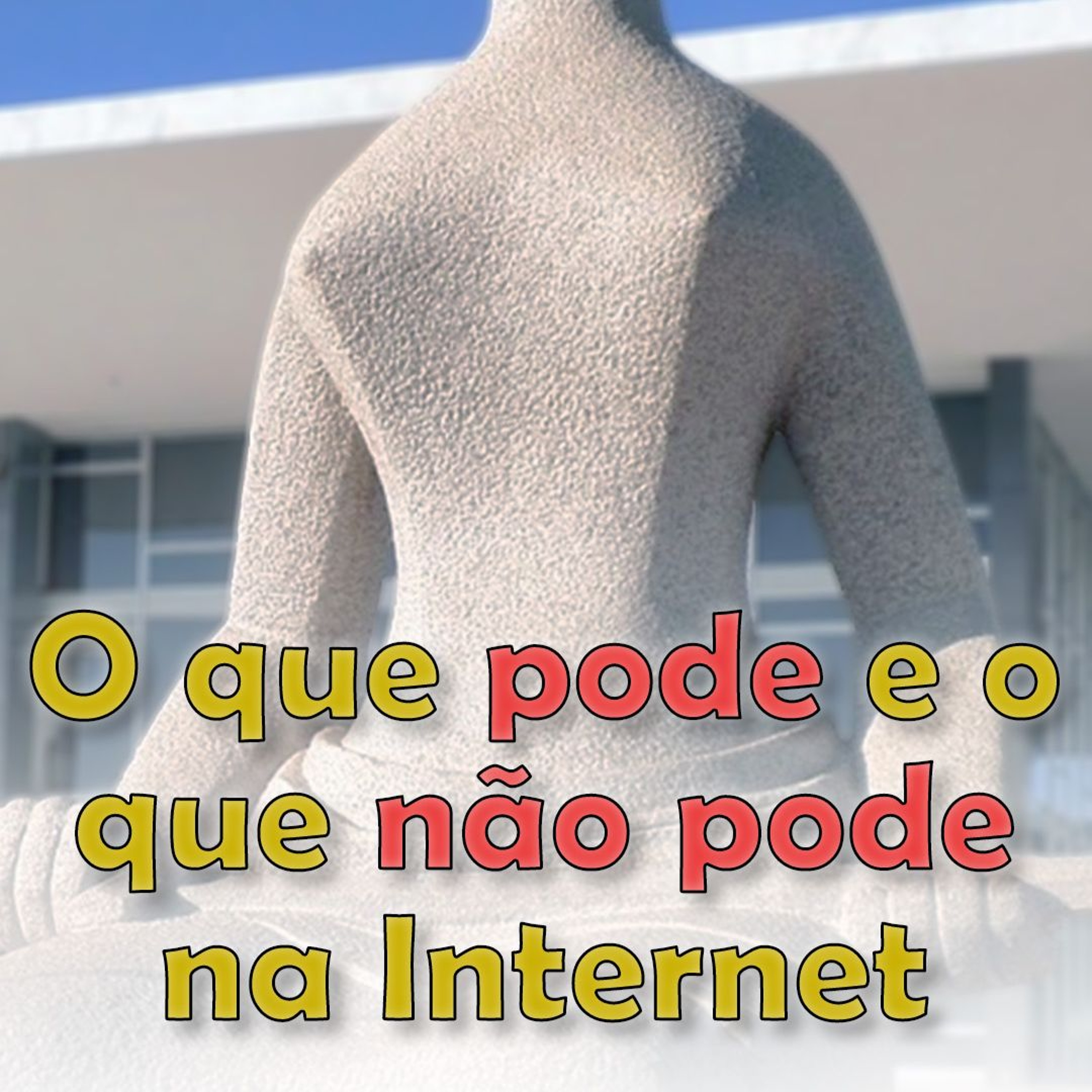 O que pode e o que não pode na Internet episode artwork