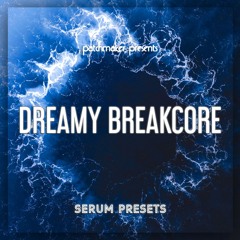 Patchmaker - Dreamy Breakcore