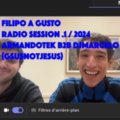 Filipo A Gusto  - Invites ARMANDOTEK <3 ;( - ((((*)))) Radio Sessions *29012024* ((((*)))) - Season2