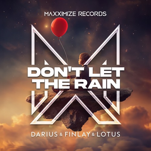 Darius & Finlay X Lotus (Don`t Let The Rain)