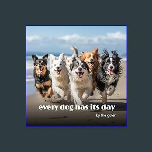 Every dog has one cheap day