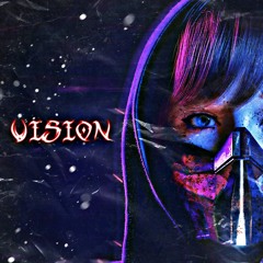 VISION 🩸