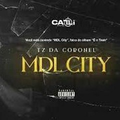 TZ da Coronel - MDL City