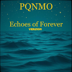 Echoes of Forever Version