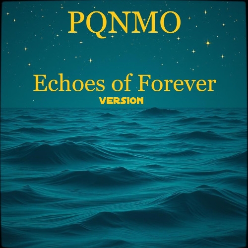 Echoes of Forever Version