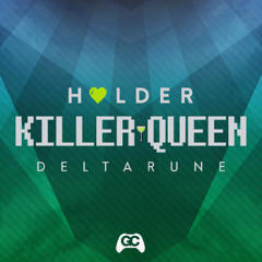 Attack of the Killer Queen (Holder Remix)