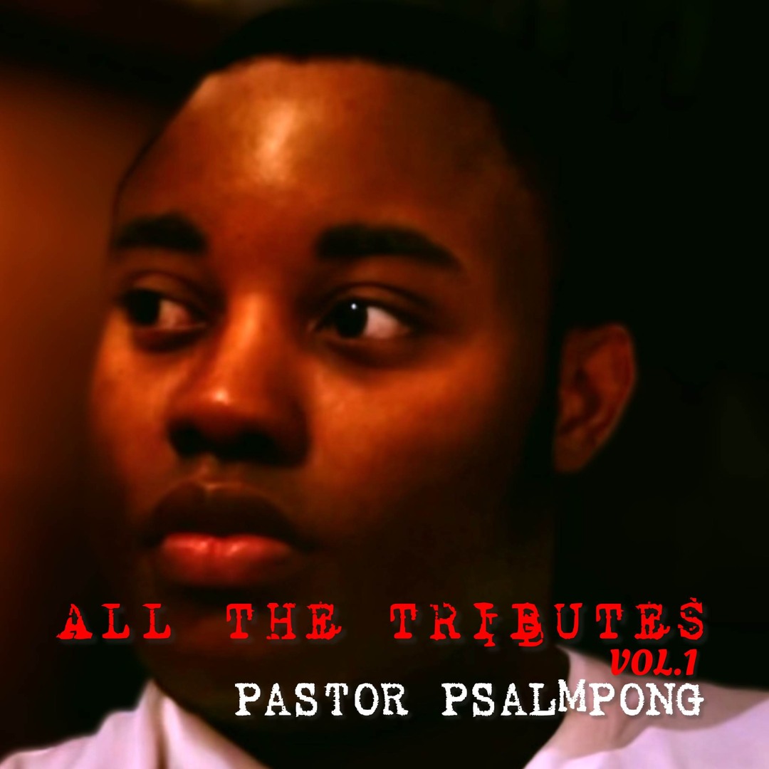 Stream Pastor Psalmpong | Listen to All The Tributes Vol.1 playlist ...