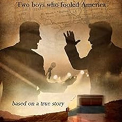[Get] EPUB 📧 Imposters: Two boys who fooled America by Richard Blade EBOOK EPUB KIND