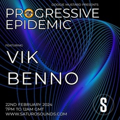 Vik Benno - Progressive Epidemic Guest Mix