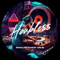 Saga (PE) & Fray Celis - Talk To Me (Original Mix)