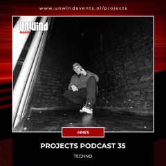 Projects Podcast 35 - Aries / Techno