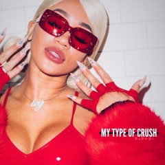 MY TYPE OF CRUSH (DJ MISS MILAN EDIT)