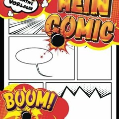 PDF_ Heft Comic Kinder 10 Jahre: Gro?es leeres Comic-Buch Zeichnen Sie Ihre eigenen