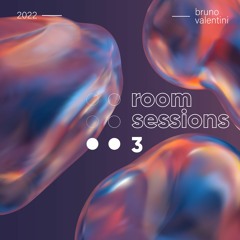 Bruno Valentini | Room Sessions 03
