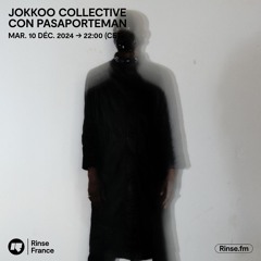 JOKKOO COLLECTIVE con PASAPORTEMAN - 10 Décembre 2024