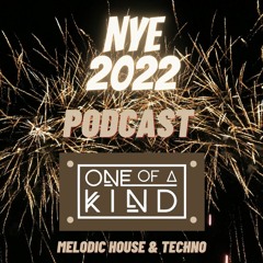 ONE OF A KIND - MIXTAPE - NYE 2022