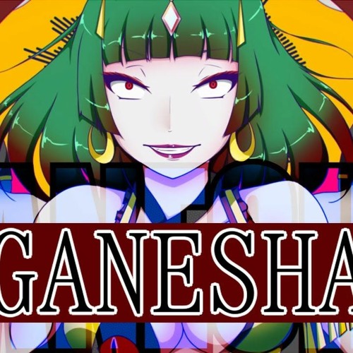 MASAちゃん リクエスト品 Stream -MASA Works DESIGN-ft.初音ミク&GUMI -ガネーシャ(GANESHA) by